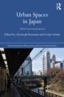 Urban Spaces in Japan : Cultural and Social Perspectives - eBook