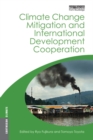 Climate Change Mitigation and Development Cooperation - eBook