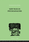 New Ways in Psychoanalysis - eBook