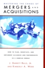Mastering the Chaos of Mergers and Acquisitions - eBook