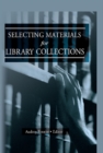 Selecting Materials for Library Collections - eBook