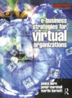 e-Business Strategies for Virtual Organizations - eBook