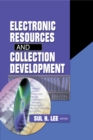 Electronic Resources and Collection Development - eBook