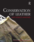 Conservation of Leather and Related Materials - eBook