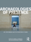 Archaeologies of Presence - eBook