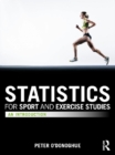 Statistics for Sport and Exercise Studies : An Introduction - eBook