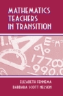 Mathematics Teachers in Transition - eBook