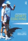 An Introduction to Sports Coaching : Connecting Theory to Practice - eBook