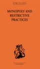 Monopoly and Restrictive Practices - eBook