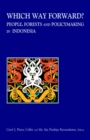 Which Way Forward : People, Forests, and Policymaking in Indonesia - eBook