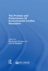 Promise and Performance Of Environmental Conflict Resolution - eBook