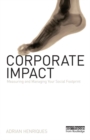 Corporate Impact : Measuring and Managing Your Social Footprint - eBook