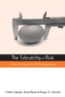 The Tolerability of Risk : A New Framework for Risk Management - eBook