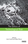 The Ethics of Technological Risk - eBook