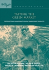 Tapping the Green Market : Management and Certification of Non-timber Forest Products - eBook