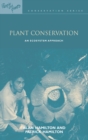 Plant Conservation : An Ecosystem Approach - eBook