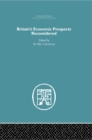 Britain's Economic Prospects Reconsidered - eBook