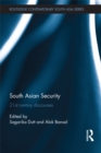 South Asian Security : 21st Century Discourses - eBook
