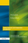 Inclusive Education : Policy, Contexts and Comparative Perspectives - eBook