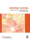 Writing Voices : Creating Communities of Writers - eBook