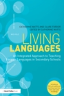 Living Languages: An Integrated Approach to Teaching Foreign Languages in Secondary Schools - eBook