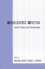 Nonacademic Writing : Social Theory and Technology - eBook