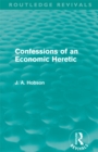 Confessions of an Economic Heretic - eBook