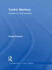 Tantric Mantras : Studies on Mantrasastra - eBook
