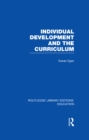 Individual Development and the Curriculum - eBook