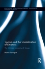Tourism and the Globalization of Emotions : The Intimate Economy of Tango - eBook