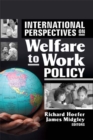 International Perspectives on Welfare to Work Policy - eBook