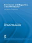 Governance and Regulation in the Third Sector : International Perspectives - eBook