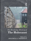 The Routledge History of the Holocaust - eBook