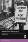 Rights of Passage : Sidewalks and the Regulation of Public Flow - eBook