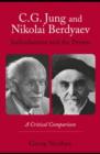C.G. Jung and Nikolai Berdyaev: Individuation and the Person : A Critical Comparison - eBook