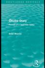 Okubo Diary (Routledge Revivals) : Portrait of a Japanese Valley - eBook