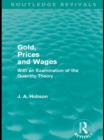 Gold Prices and Wages (Routledge Revivals) - eBook