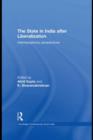 The State in India after Liberalization : Interdisciplinary Perspectives - eBook