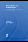 International Tax Coordination : An Interdisciplinary Perspective on Virtues and Pitfalls - eBook