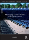 Managing Service Firms : The Power of Managerial Marketing - eBook