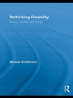 Rethinking Disability : Bodies, Senses, and Things - eBook