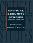 Critical Security Studies : Concepts And Strategies - eBook