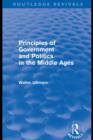 Principles of Government and Politics in the Middle Ages (Routledge Revivals) - eBook