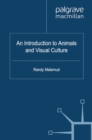 An Introduction to Animals and Visual Culture - eBook
