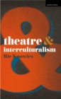 Theatre and Interculturalism - eBook