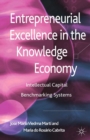 Entrepreneurial Excellence in the Knowledge Economy : Intellectual Capital Benchmarking Systems - eBook