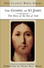 The Gospel of St. John : The Story of the Son of God - eBook
