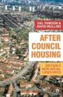 After Council Housing : Britain's New Social Landlords - eBook