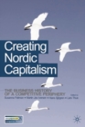 Creating Nordic Capitalism : The Development of a Competitive Periphery - eBook