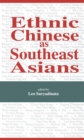 Ethnic Chinese As Southeast Asians - eBook